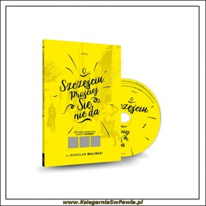 O szczęściu prościej się nie da. ks. Mirosław Maliński