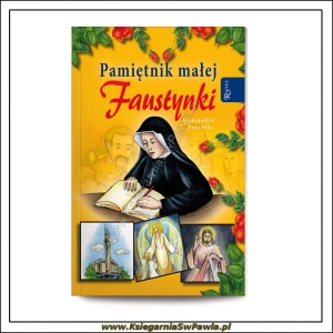 Pamiętnik małej Faustynki